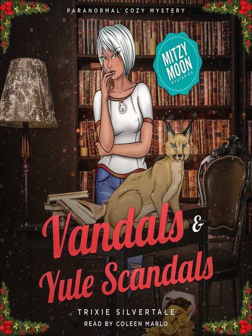 Title details for Vandals and Yule Scandals by Trixie Silvertale - Wait list
